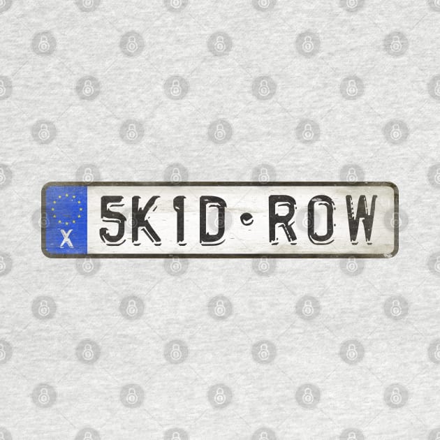 Skid Row - License Plate by Girladies Artshop